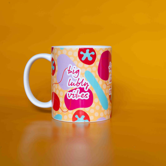 Ceramic Mugs - Big lubly vibes (One)